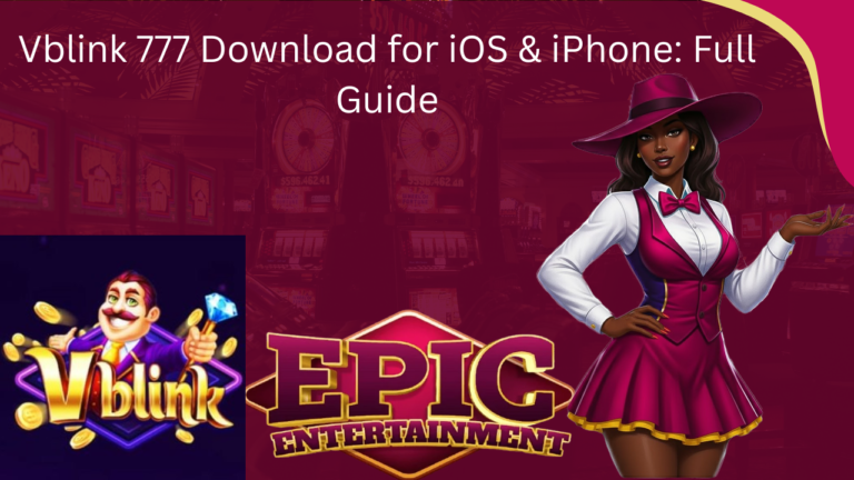 Vblink 777 Download for iOS & iPhone: Full Guide